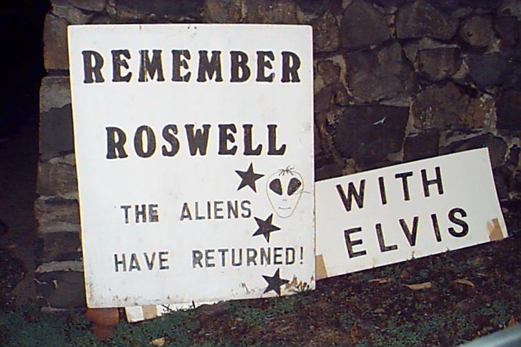 Remember Roswell, the aliens have returned with Elvis